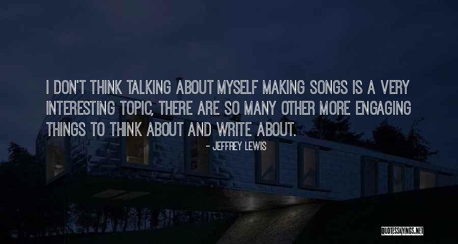 Alijiang Quotes By Jeffrey Lewis Alijiang Quotes By Jeffrey Lewis