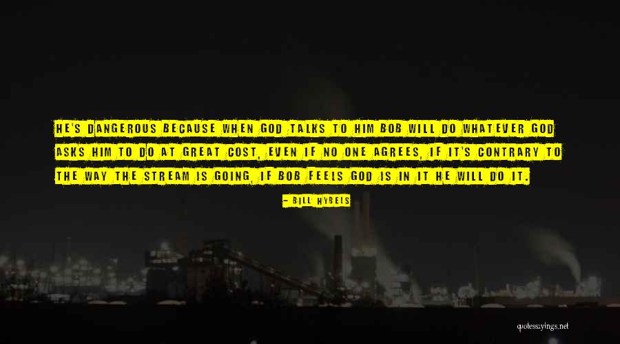 Alika Smekhova Quotes By Bill Hybels Alika Smekhova Quotes By Bill Hybels