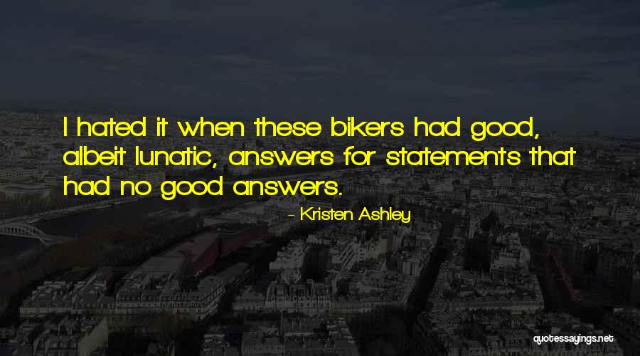 Alika Smekhova Quotes By Kristen Ashley Alika Smekhova Quotes By Kristen Ashley
