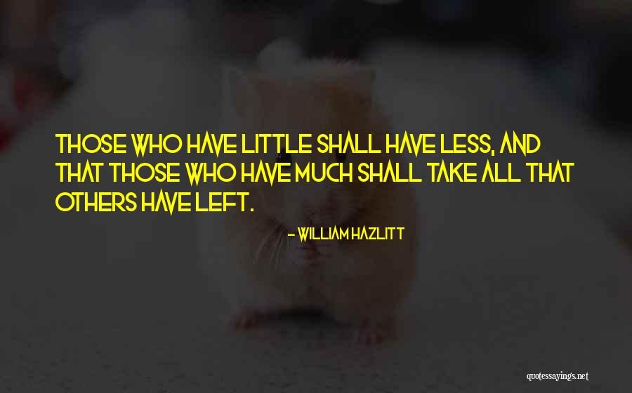Alikakos Podiatrist Quotes By William Hazlitt Alikakos Podiatrist Quotes By William Hazlitt