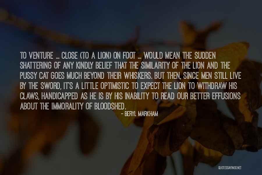 Alikereminannesi Quotes By Beryl Markham Alikereminannesi Quotes By Beryl Markham
