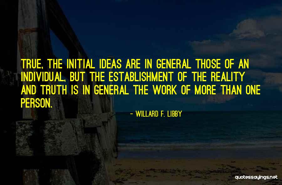 Alikhani Cardiologist Quotes By Willard F. Libby Alikhani Cardiologist Quotes By Willard F. Libby
