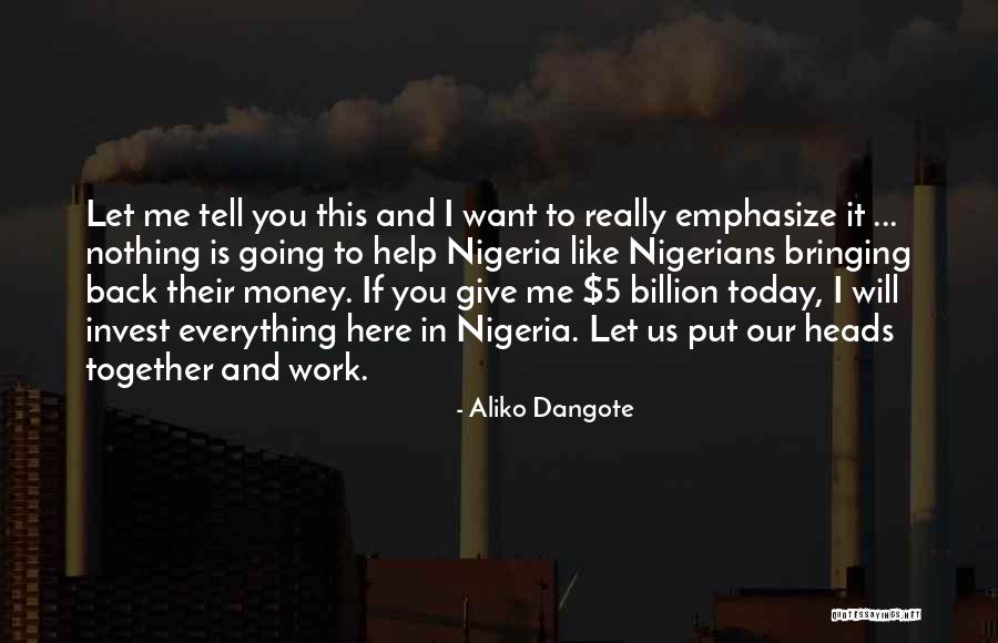 Aliko Dangote Quotes 208571 Aliko Dangote Quotes 208571