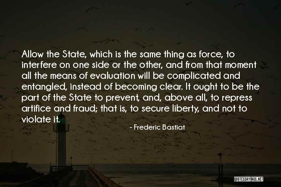 Alim Khan Quotes By Frederic Bastiat Alim Khan Quotes By Frederic Bastiat