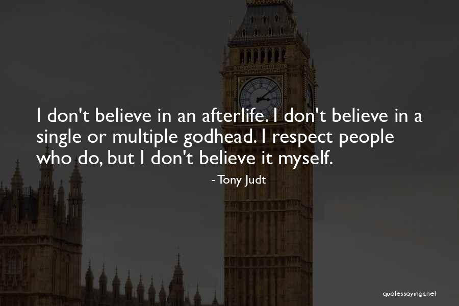 Alimanovic Case Quotes By Tony Judt Alimanovic Case Quotes By Tony Judt