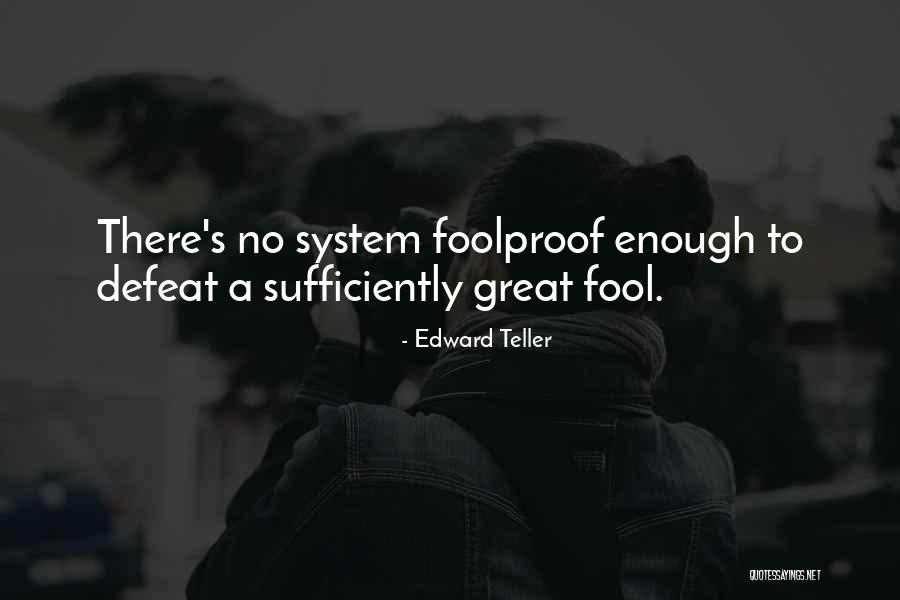 Alimentare Pluviala Quotes By Edward Teller Alimentare Pluviala Quotes By Edward Teller