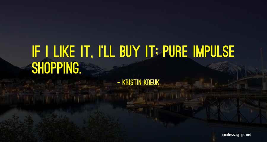 Alimentarios O Quotes By Kristin Kreuk Alimentarios O Quotes By Kristin Kreuk