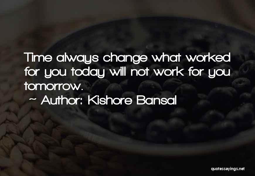 Alimentatie Quotes By Kishore Bansal