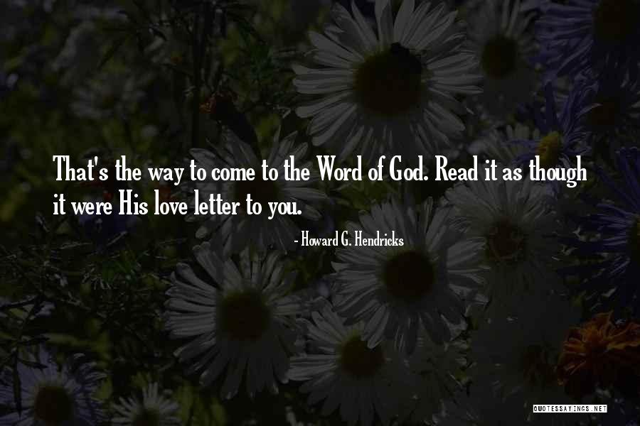 Alimenticia Que Quotes By Howard G. Hendricks Alimenticia Que Quotes By Howard G. Hendricks