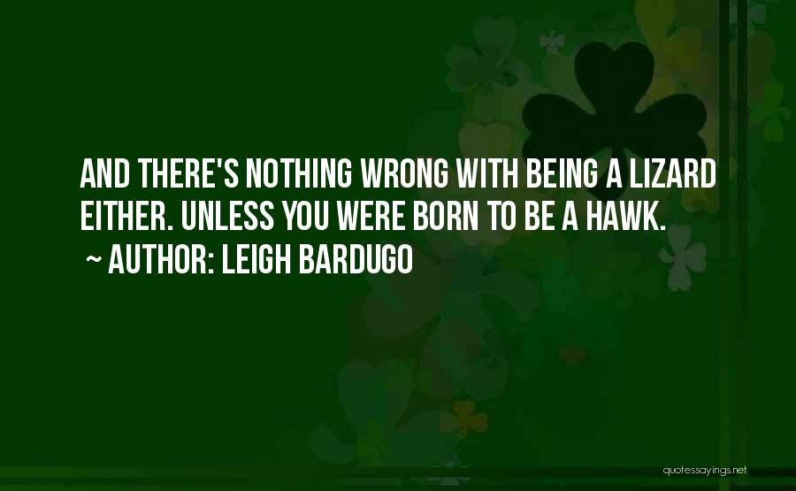 Alina Starkov Quotes By Leigh Bardugo