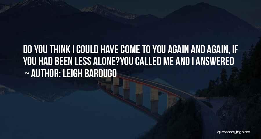 Alina Starkov Quotes By Leigh Bardugo