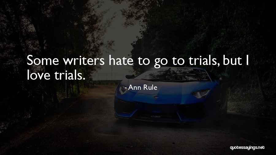 Alinamin Quotes By Ann Rule Alinamin Quotes By Ann Rule