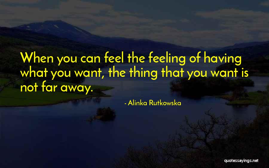 Alinka Rutkowska Quotes 2087862