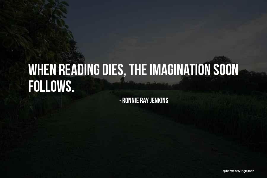 Alinstantenoticias Quotes By Ronnie Ray Jenkins
