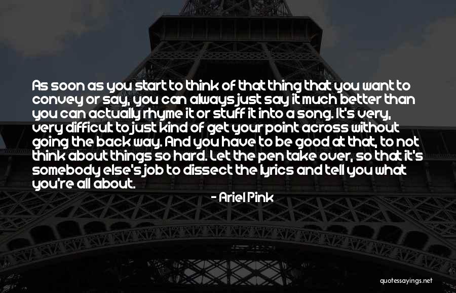 Alinta Quotes By Ariel Pink Alinta Quotes By Ariel Pink