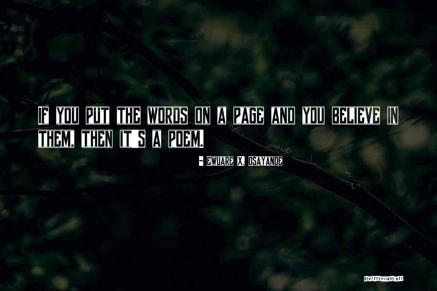 Aliocha Segard Quotes By Ewuare X. Osayande Aliocha Segard Quotes By Ewuare X. Osayande
