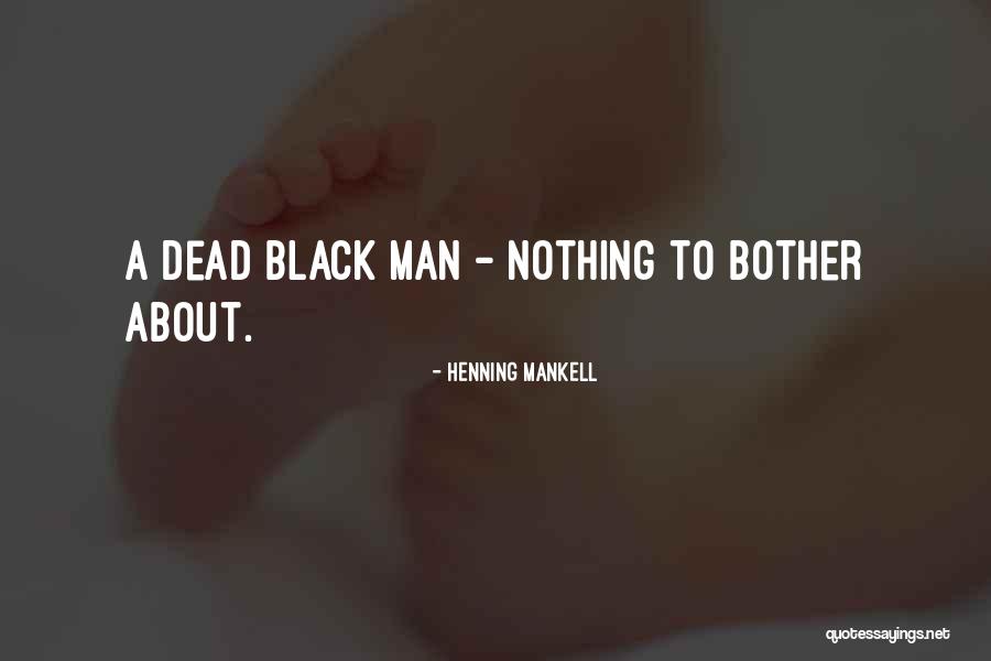Alion Home Quotes By Henning Mankell Alion Home Quotes By Henning Mankell
