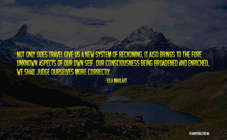 Alior Quotes By Ella Maillart Alior Quotes By Ella Maillart