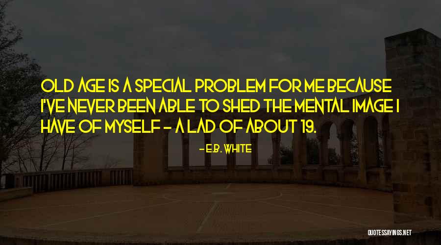 Aliping Pangkabuhayan Quotes By E.B. White Aliping Pangkabuhayan Quotes By E.B. White