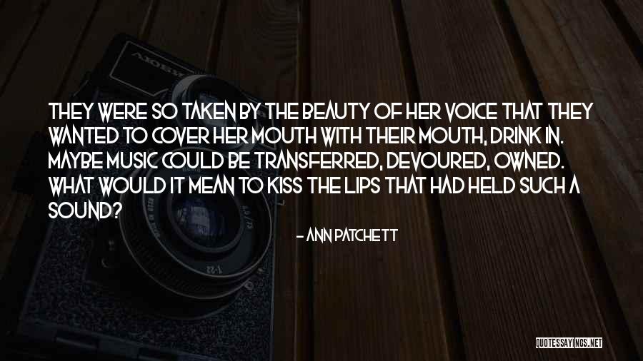 Aliping Sagigilid Quotes By Ann Patchett Aliping Sagigilid Quotes By Ann Patchett