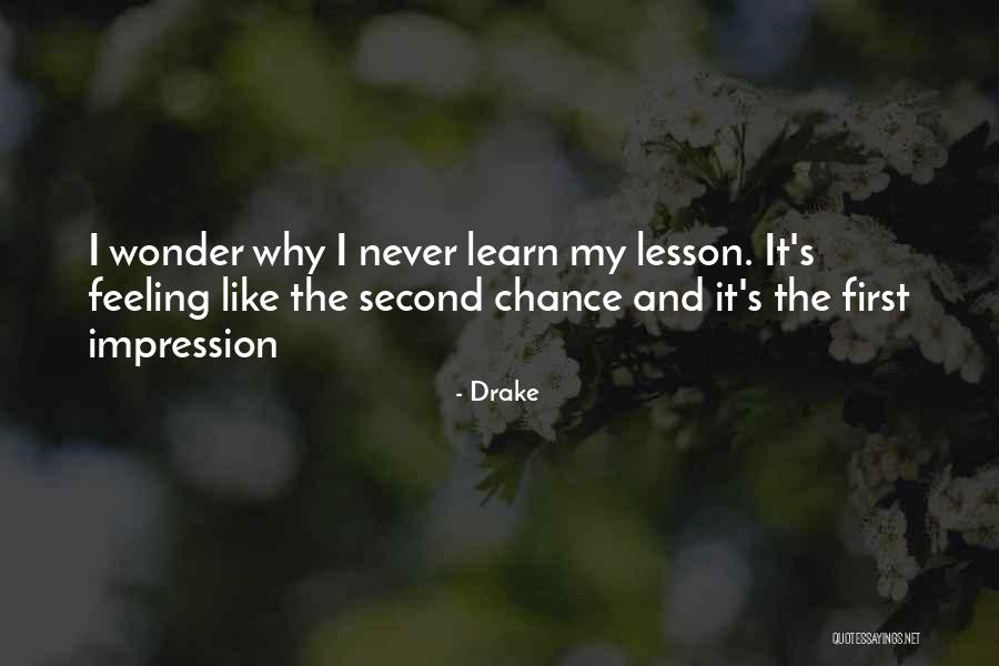 Aliquid Amari Quotes By Drake Aliquid Amari Quotes By Drake