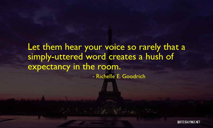 Alireza Jahanbakhsh Quotes By Richelle E. Goodrich Alireza Jahanbakhsh Quotes By Richelle E. Goodrich
