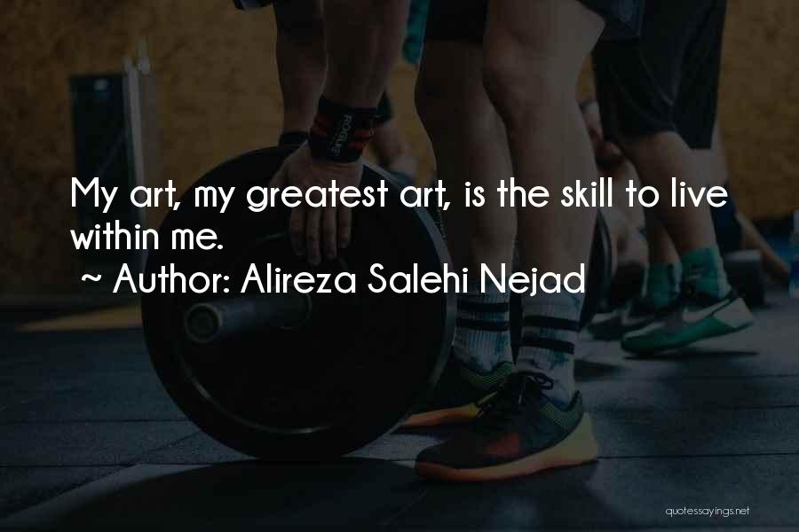 Alireza Salehi Nejad Quotes 1020229