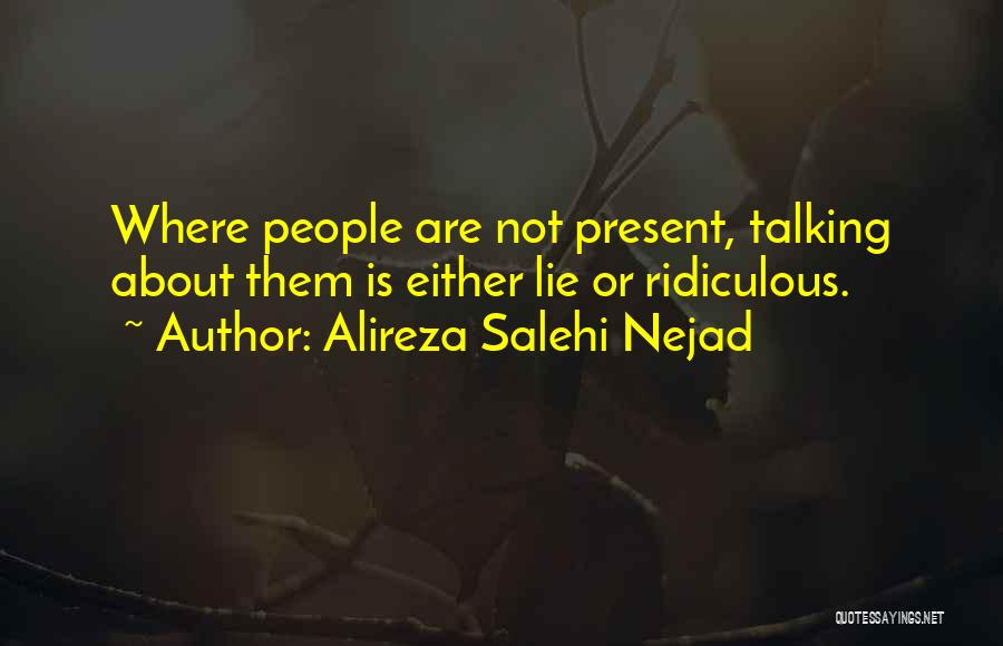 Alireza Salehi Nejad Quotes 213416