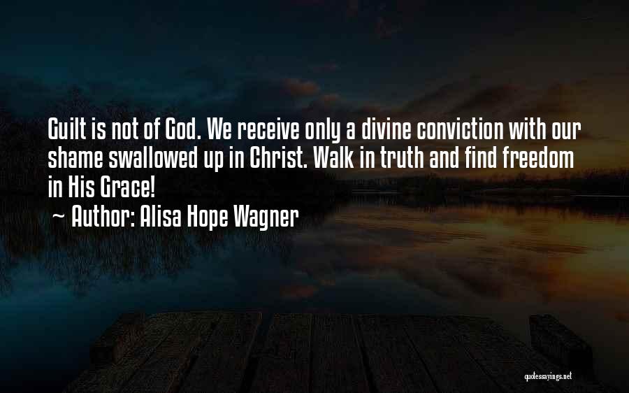 Alisa Hope Wagner Quotes 538516