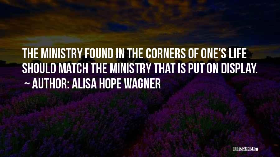 Alisa Hope Wagner Quotes 565720