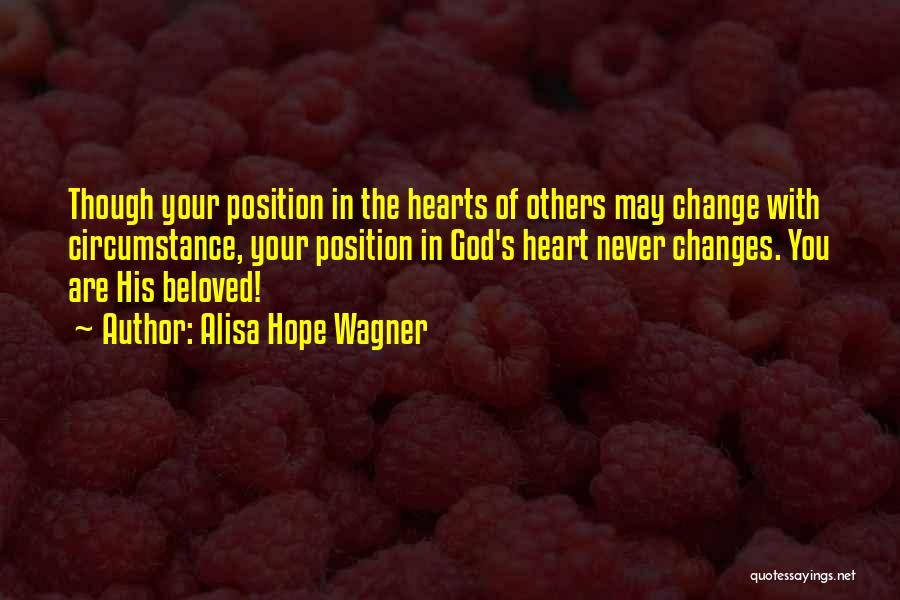 Alisa Hope Wagner Quotes 855413