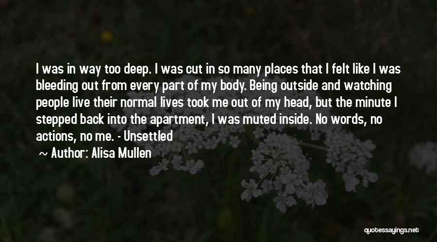 Alisa Mullen Quotes 1136416