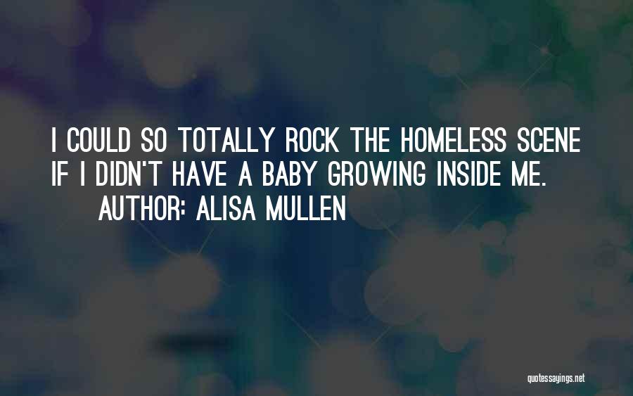 Alisa Mullen Quotes 149724