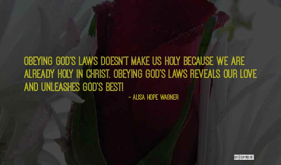 Alisa Quotes By Alisa Hope Wagner Alisa Quotes By Alisa Hope Wagner