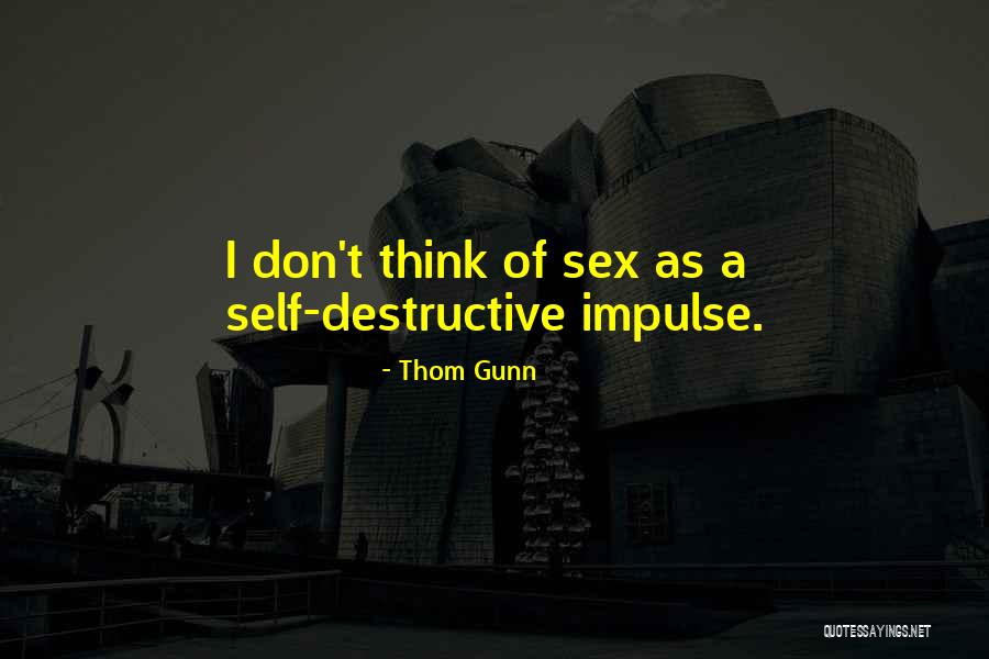 Alisar Significado Quotes By Thom Gunn Alisar Significado Quotes By Thom Gunn