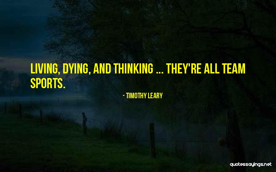 Aliseo Policlinico Quotes By Timothy Leary Aliseo Policlinico Quotes By Timothy Leary