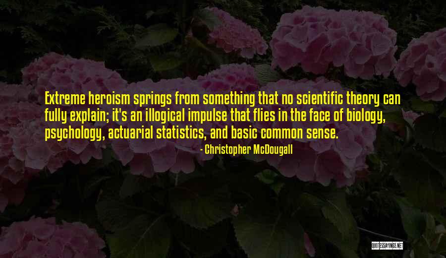 Aliservis Quotes By Christopher McDougall Aliservis Quotes By Christopher McDougall