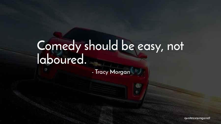 Aliservis Quotes By Tracy Morgan