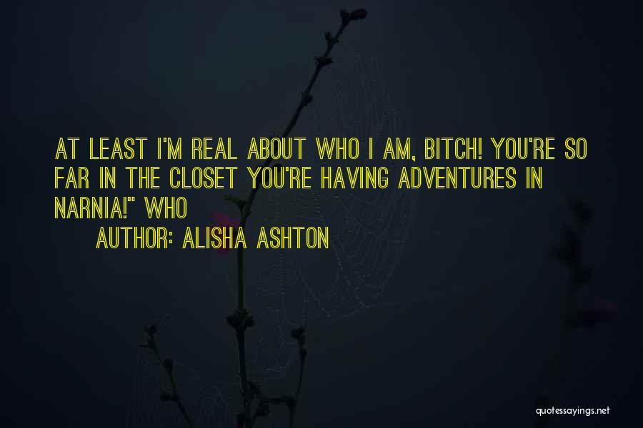 Alisha Ashton Quotes 561116