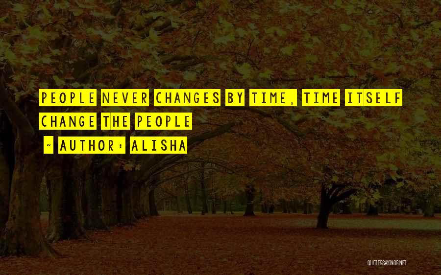 Alisha Quotes 787451