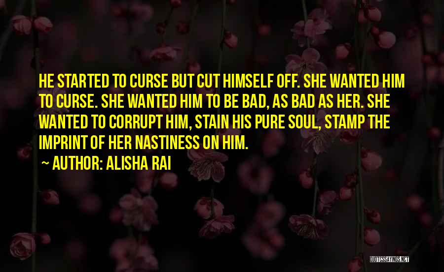 Alisha Rai Quotes 2263804