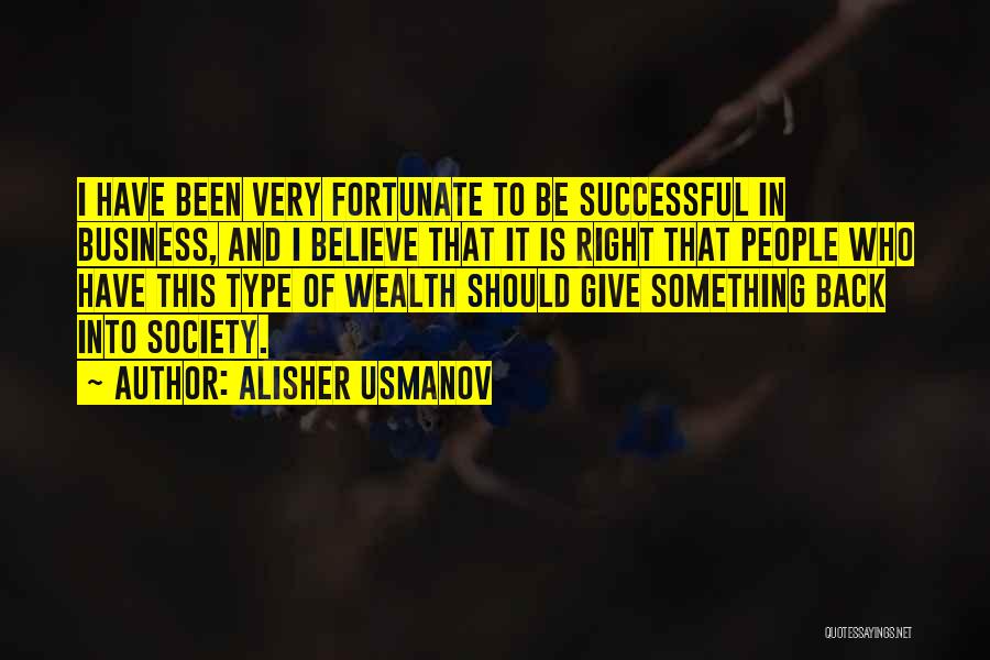 Alisher Usmanov Quotes 1732548