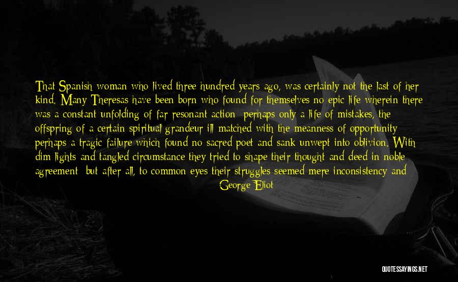 Alishia Murray Quotes By George Eliot Alishia Murray Quotes By George Eliot