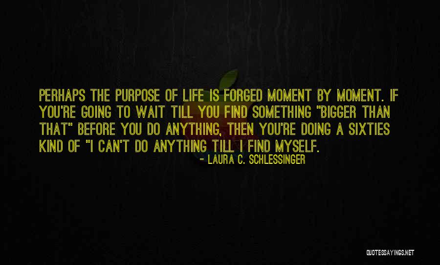 Alismatales Quotes By Laura C. Schlessinger Alismatales Quotes By Laura C. Schlessinger
