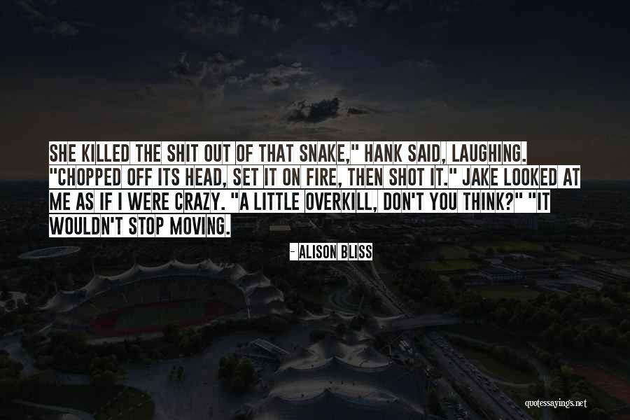 Alison Bliss Quotes 1877312 Alison Bliss Quotes 1877312