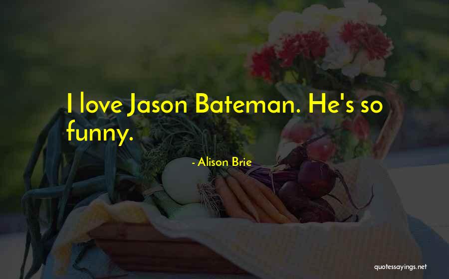 Alison Brie Quotes 1334763 Alison Brie Quotes 1334763