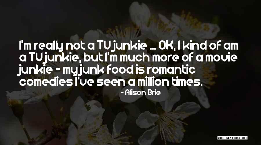 Alison Brie Quotes 1516152 Alison Brie Quotes 1516152