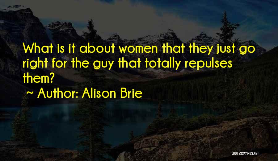 Alison Brie Quotes 1872151