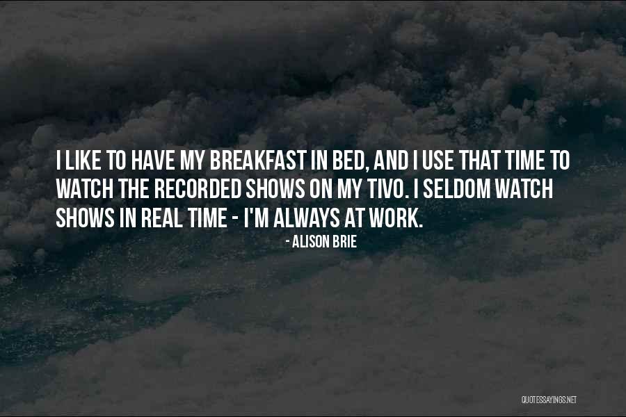 Alison Brie Quotes 959522 Alison Brie Quotes 959522