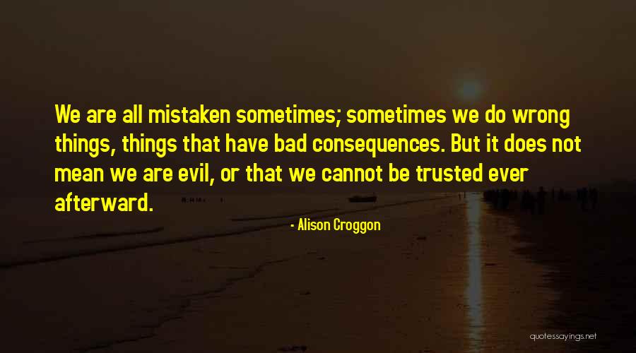 Alison Croggon Quotes 1438664 Alison Croggon Quotes 1438664